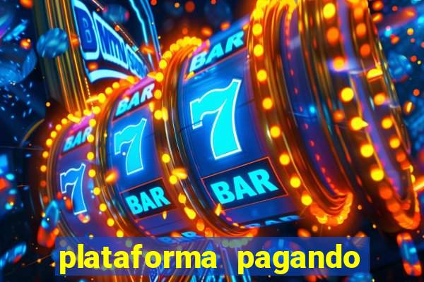 plataforma pagando no cadastro fortune tiger